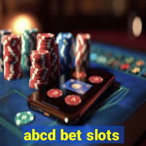 abcd bet slots